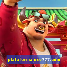 plataforma oxe777.com